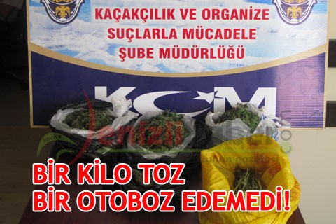 1 KG ESRARI SATAMADAN YAKALANDILAR