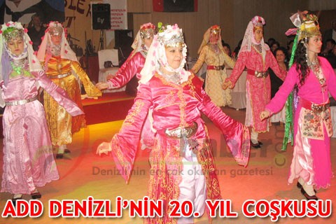 ADD DENİZLİ’NİN 20. YIL COŞKUSU