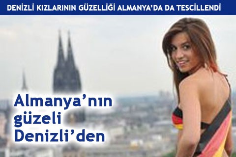 Almanya’nın güzeli Denizli’den