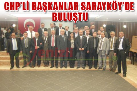 Başkanların Sarayköy Zirvesi