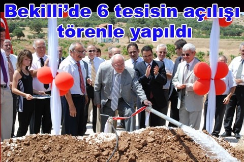 Bekilli’de 6 tesisin açılışı törenle yapıldı