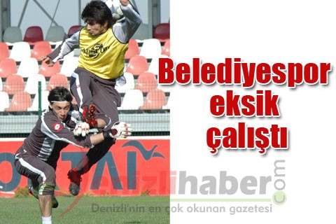 Belediyespor eksik çalıştı