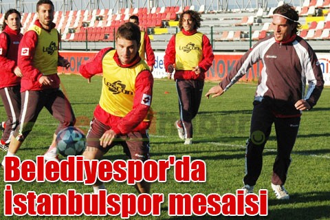 Belediyespor’da İstanbulspor mesaisi