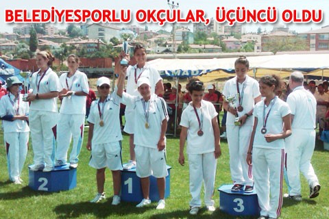 BELEDİYESPORLU OKÇULAR, ÜÇÜNCÜ OLDU