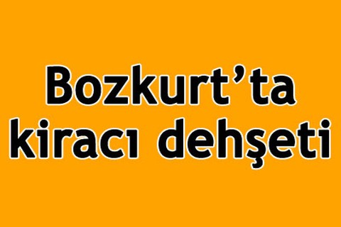 Bozkurt’ta kiracı dehşeti