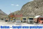 Buldan – Sarıgöl arası genişliyor
