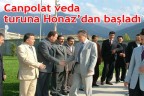 Canpolat veda turuna Honaz’dan başladı