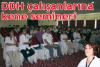 DDH çalışanlarına kene semineri
