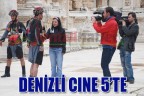 DENİZLİ CINE 5’TE