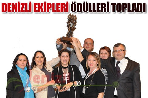 DENİZLİ EKİPLERİ ÖDÜLLERİ TOPLADI