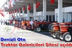 Denizli Oto Traktör Galericileri Sitesi açıldı