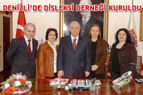 DENİZLİ’DE DİSLEKSİ DERNEĞİ KURULDU