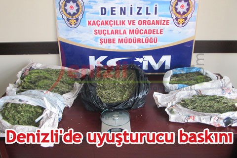 Denizli’de uyuşturucu baskını