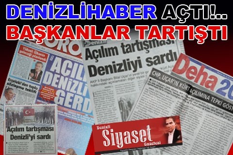 DENİZLİHABER AÇTI!..BAŞKANLAR TARTIŞTI