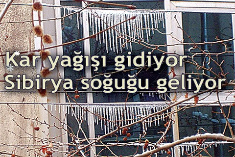 Dikkat! Sibirya soğuğu geliyor