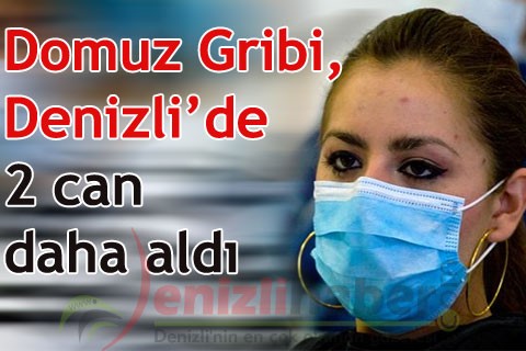 Domuz Gribi, Denizli’de 2 can daha aldı