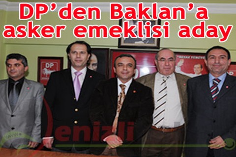 DP’den Baklan’a asker emeklisi aday