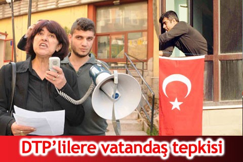 DTP’lilere vatandaş tepkisi