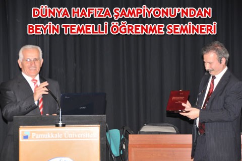 DÜNYA HAFIZA ŞAMPİYONU’NDAN BEYİN TEMELLİ ÖĞRENME SEMİNERİ
