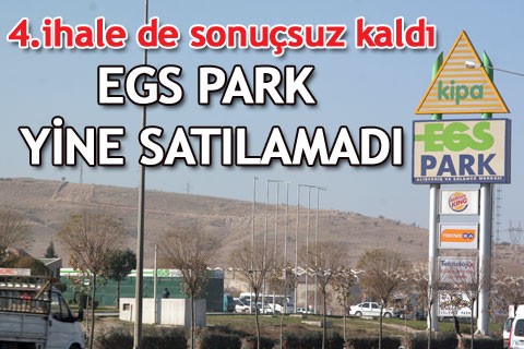EGS park yine satılamadı