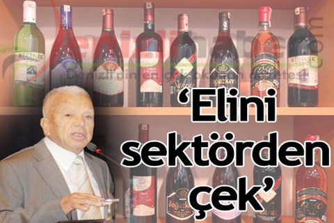 “Elini sektörden çek”