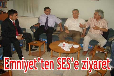 Emniyet’ten SES’e ziyaret