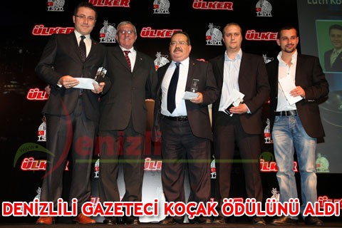 GAZETECİ KOÇAK ÖDÜLÜNÜ ALDI