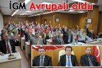 İGM Avrupalı oldu