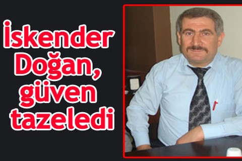 İskender Doğan, güven tazeledi