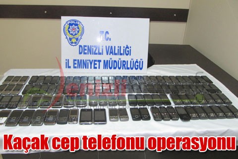 Kaçak cep telefonu operasyonu