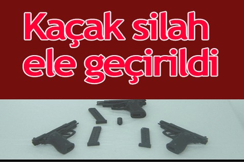 Kaçak silah ele geçirildi