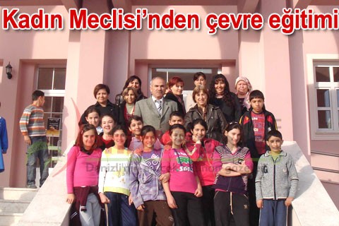 Kadın Meclisi’nden çevre eğitimi