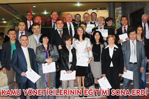 KAMU YÖNETİCİLERİNİN YETİŞTİRİLMELERİ EĞİTİMİ SONA ERDİ