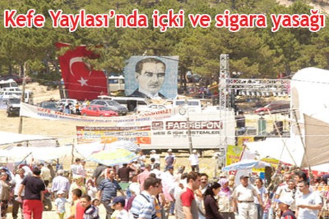 Kefe Yaylası’nda içki ve sigara yasağı