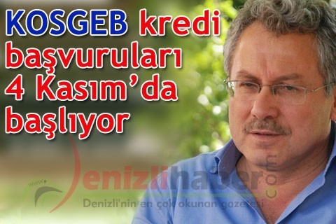 KOSGEB kredi başvuruları 4 Kasım’da başlıyor