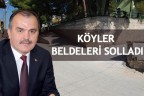 KÖYLER BELDELERİ SOLLADI