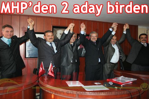 MHP’den 2 aday birden