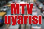 MTV uyarısı