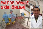 PAÜ’de Domuz Gribi önlemi