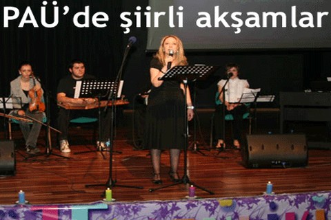 PAÜ’de şiirli akşamlar