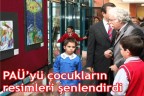 PAÜ’yü çocukların resimleri şenlendirdi