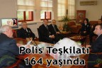 Polis Teşkilatı 164 yaşında