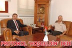 PROTOKOL ‘HOŞGELDİN’ DEDİ