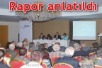 Rapor anlatıldı