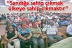“Sandığa sahip çıkmak ülkeye sahip çıkmaktır”