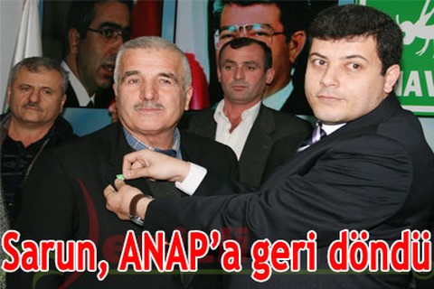 Sarun, ANAP’a geri döndü