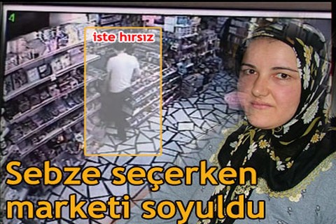 Sebze seçerken marketi soyuldu
