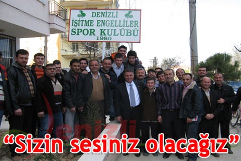 Sizin sesiniz olacağız