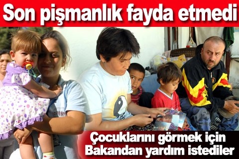 Son pişmanlık fayda etmedi