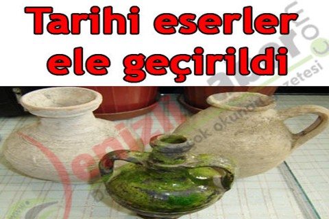 Tarihi eserler ele geçirildi